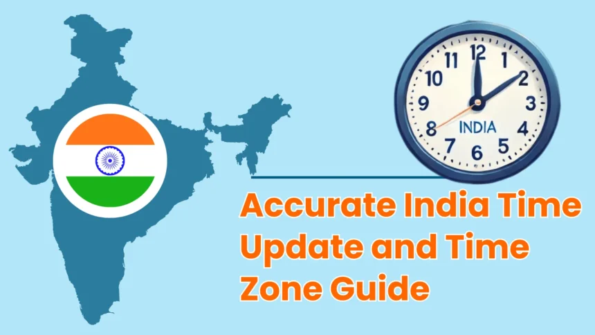 indian time now